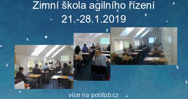 Zimní škola agilního řízení 21.-28.1.2019